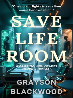 cover image of Save Life Room